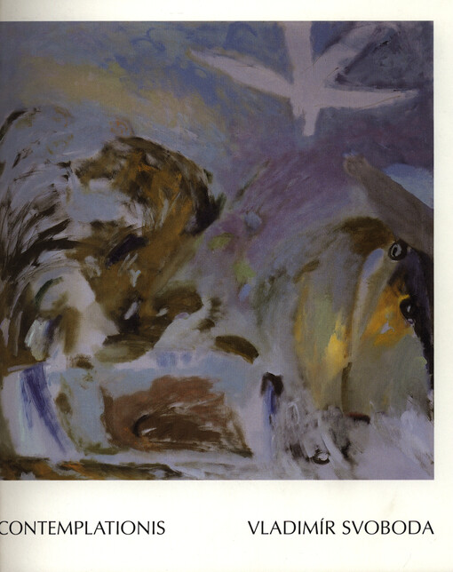 Vladimír Svoboda : contemplationis