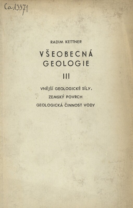 Všeobecná geologie: Celost. vysokošk. učebnice