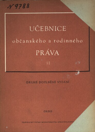 Učebnice občanského a rodinného práva :celostátní vysokoškolská učebnice.Svazek II.,Závazkové právo, Svazek II., Závazkové právo