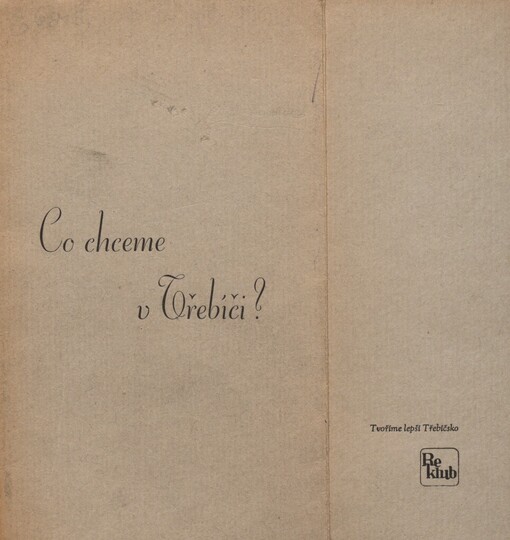 Co chceme v Třebíči?