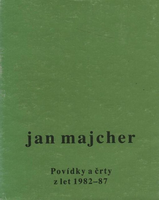 Povídky a črty z let 1982-87