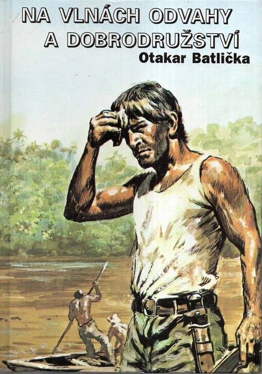 Na vlnách odvahy a dobrodružství