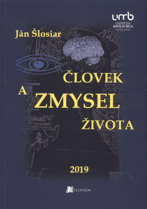 Človek a zmysel života