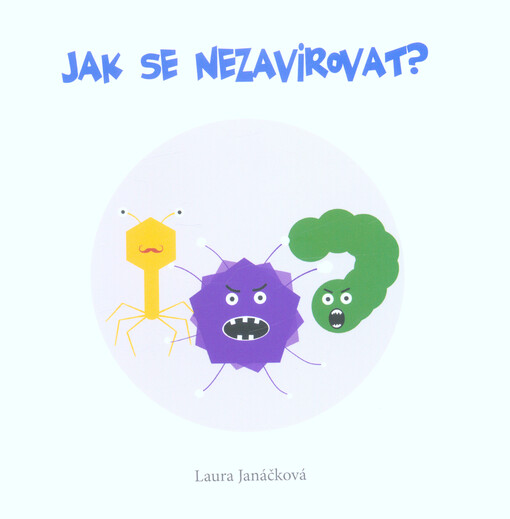 Jak se nezavirovat