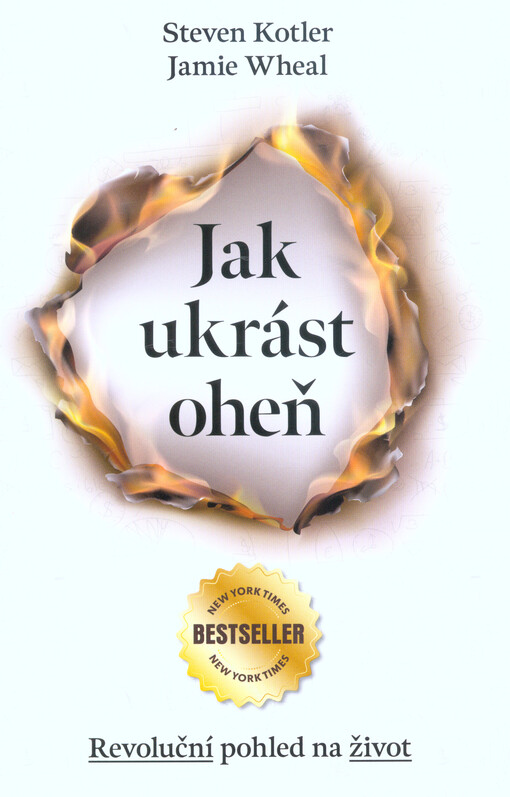 Jak ukrást oheň : tajná revoluce ve změněných stavech