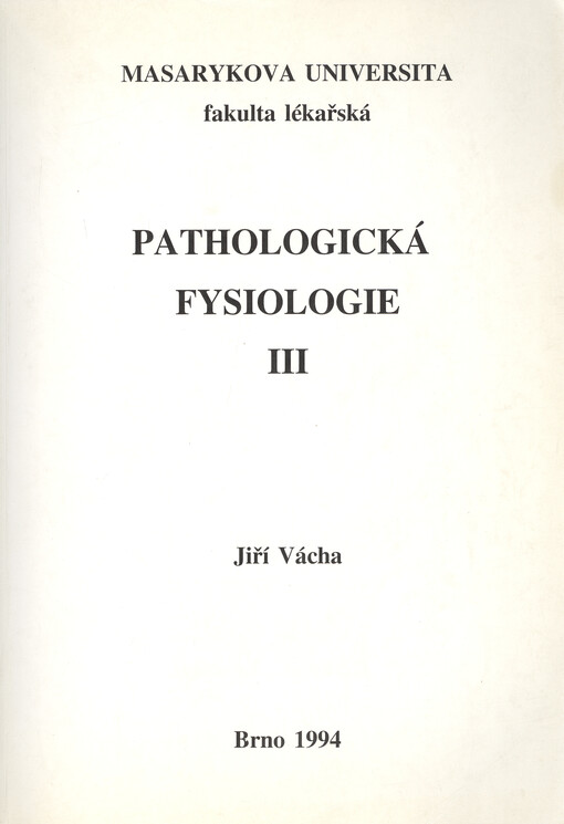 Pathologická fysiologie. III