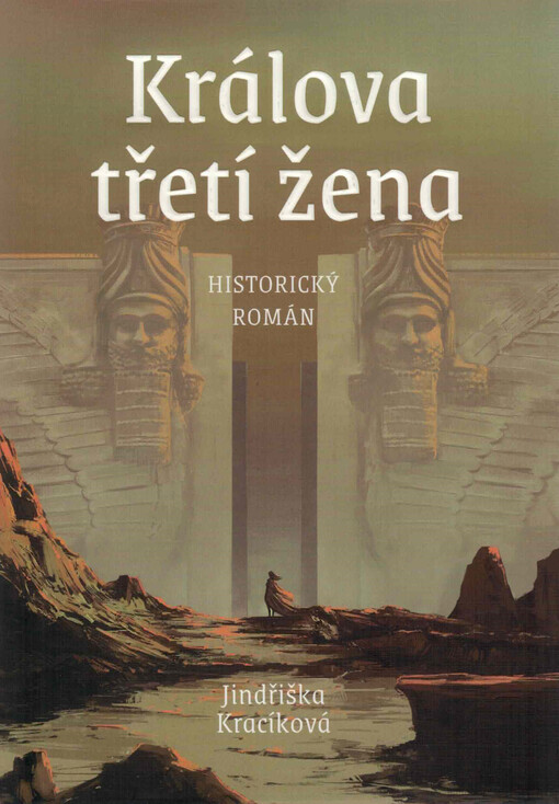 Králova třetí žena : historický román