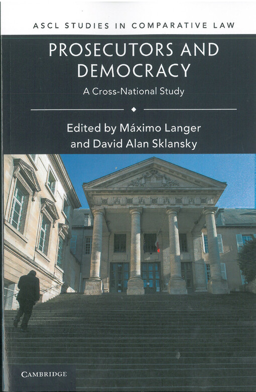 Prosecutors and democracy : a cross-national study