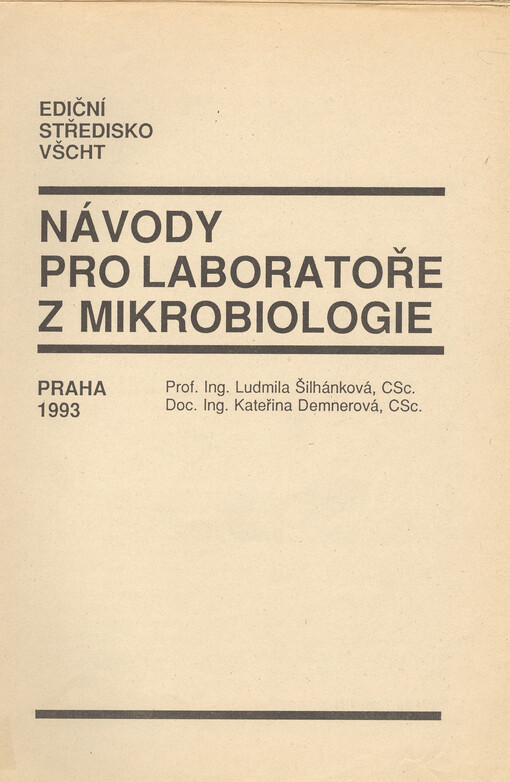 Návody pro laboratoře z mikrobiologie