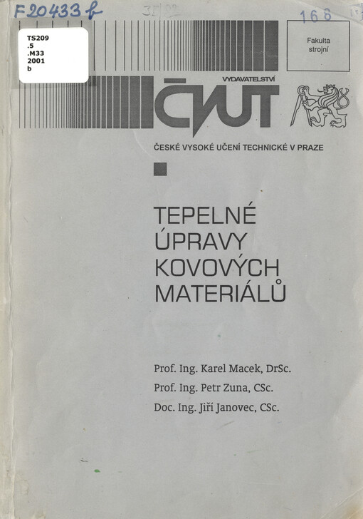 
  Tepelné úpravy kovových materiálů
  