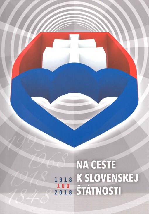 Na ceste k slovenskej štátnosti