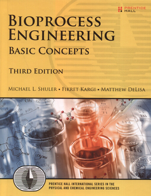 Bioprocess engineering : basic concepts