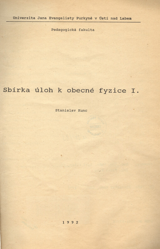 Sbírka úloh k obecné fyzice I.