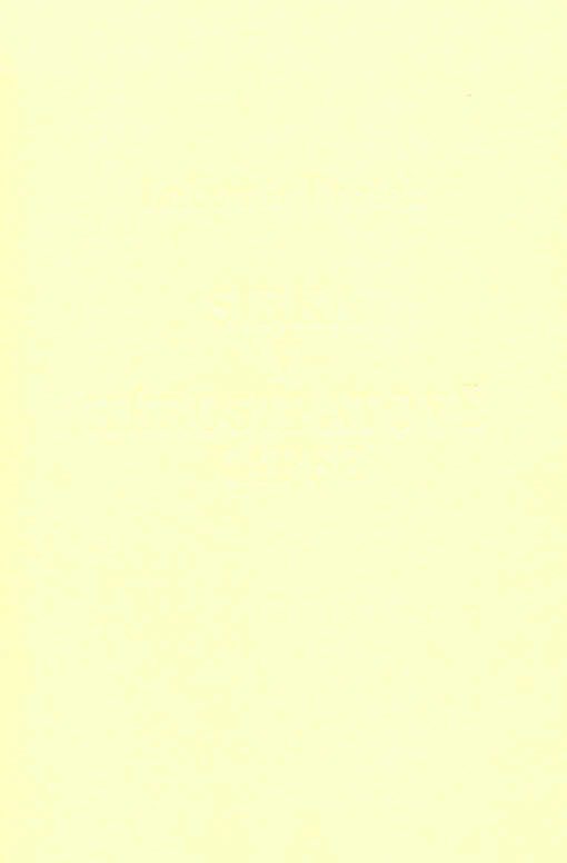 Sirka v Hérostratově kapse