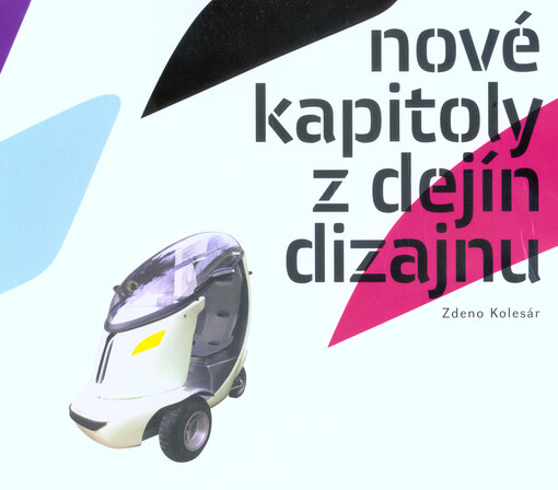 Nové kapitoly z dejín dizajnu