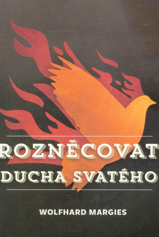 Rozněcovat Ducha svatého