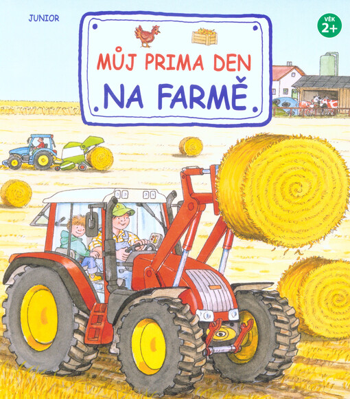 Můj prima den. Na farmě