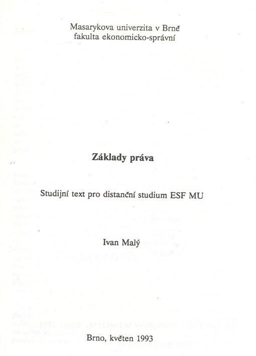 Základy práva : studijní text pro distanční studium ESF MU