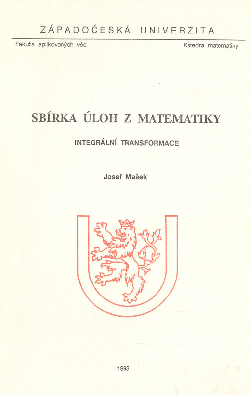 Sbírka úloh z matematiky : integrální transformace