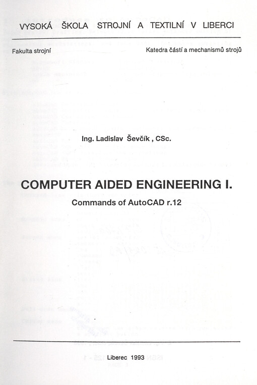 Computer Aided Engineering I : commands of AutoCad r.12