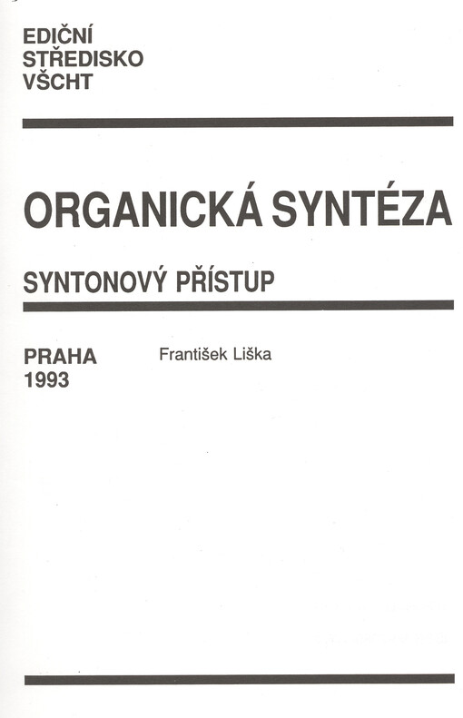 Organická syntéza : syntonový přístup
