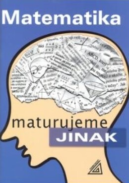 Maturujeme jinak