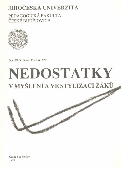 Nedostatky v myšlení a ve stylizaci žáků