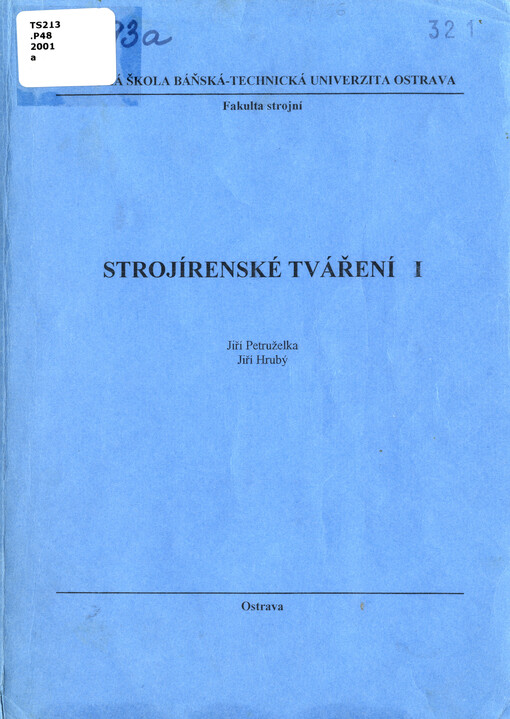 Strojírenské tváření I