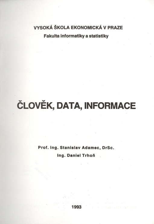 Člověk, data, informace
