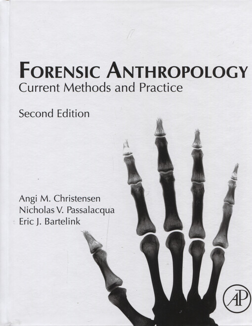 Forensic anthropology : current methods and practice