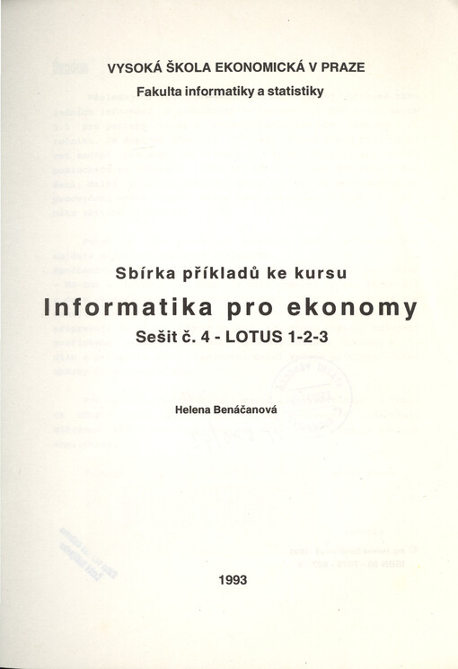 Sbírka příkladů ke kursu Informatika pro ekonomy : sešit č. 4 - LOTUS 1-2-3