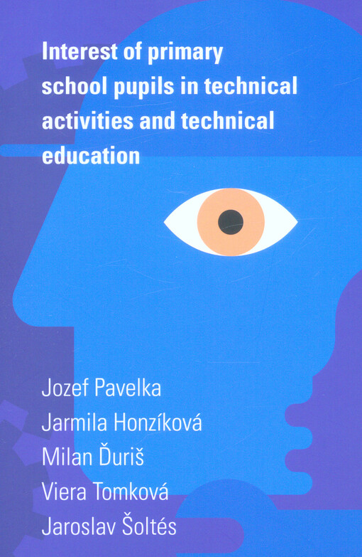 Interest of primary school pupils in technical activities and technical education
