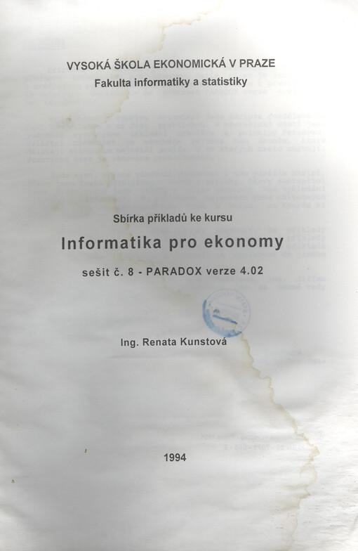 Sbírka příkladů ke kursu Informatika pro ekonomy : sešit č. 8 - PARADOX verze 4.02
