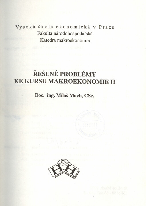 Řešené problémy ke kursu makroekonomie II