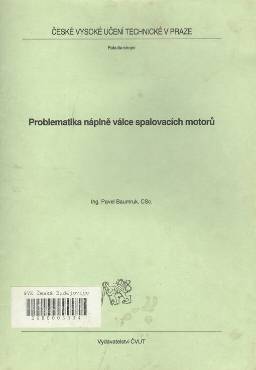Problematika náplně válce spalovacích motorů