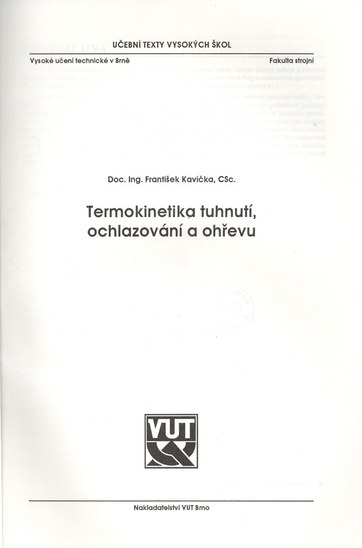 Termokinetika tuhnutí, ochlazování a ohřevu