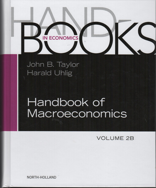 Handbook of macroeconomics. Volume 2B