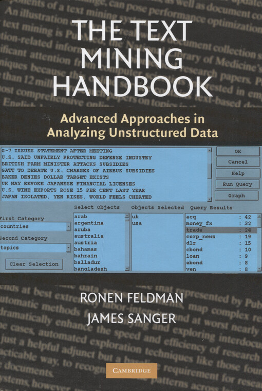 The text mining handbook :advanced approaches in analyzing unstructured data
