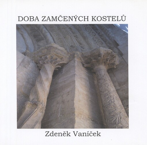 Doba zamčených kostelů