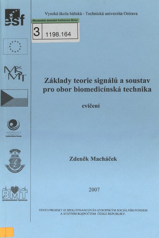Základy teorie signálů a soustav pro obor biomedicínská technika: cvičení
