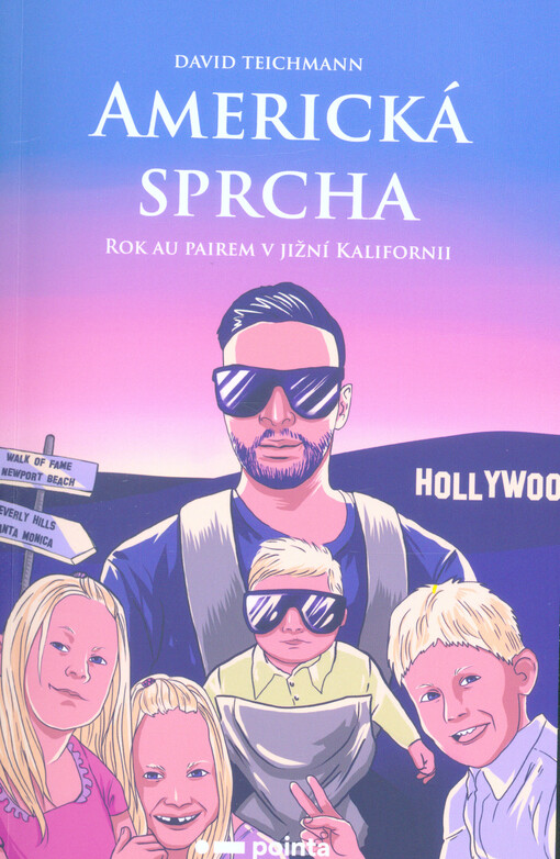 Americká sprcha : rok au pairem v jižní Kalifornii