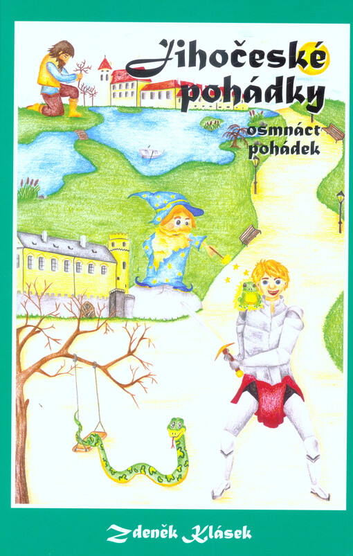 Jihočeské pohádky : osmnáct pohádek