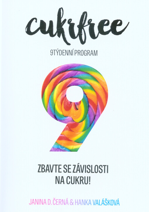 Cukrfree : 9týdenní program