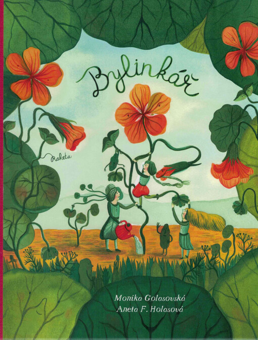 Bylinkář : přírodní kouzla naší babičky