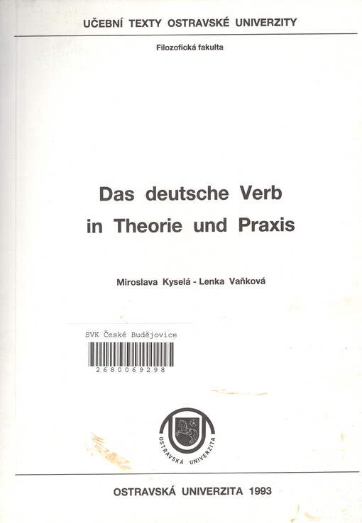 Das deutsche Verb in Theorie und Praxis