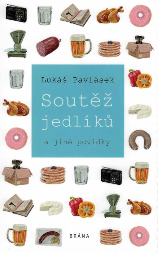 Soutěž jedlíků : a jiné povídky