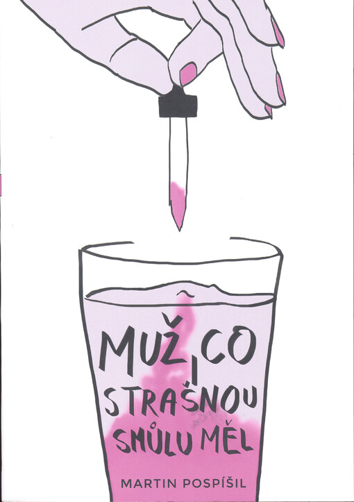 Muž, co strašnou smůlu měl