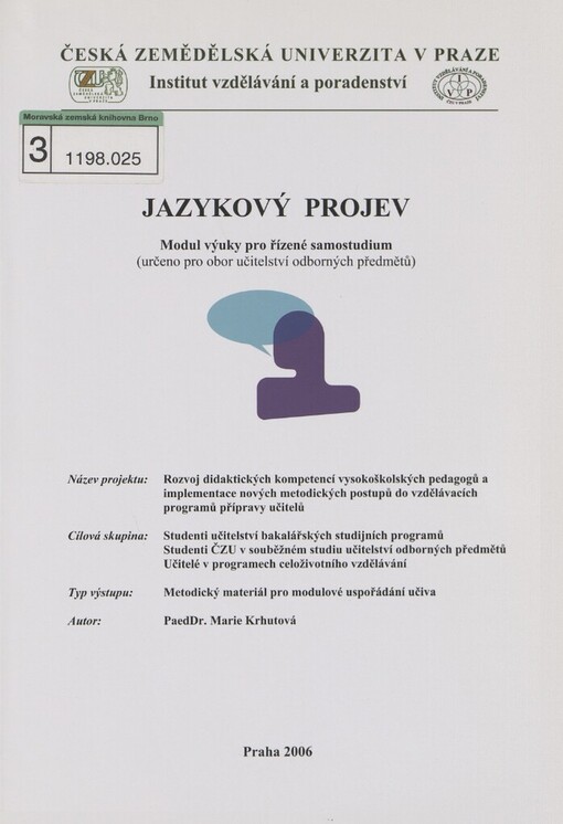 Jazykový projev: modul výuky pro řízené samostudium : (určeno pro obor učitelství odborných předmětů)