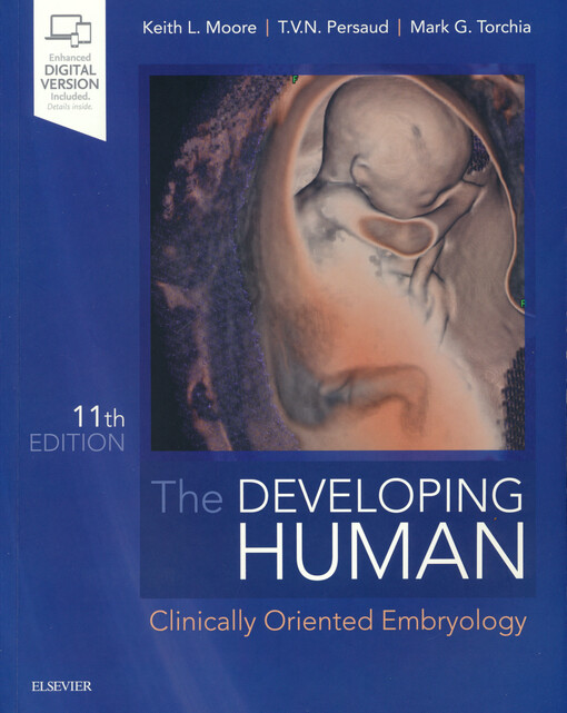 The developing human : clinically oriented embryology