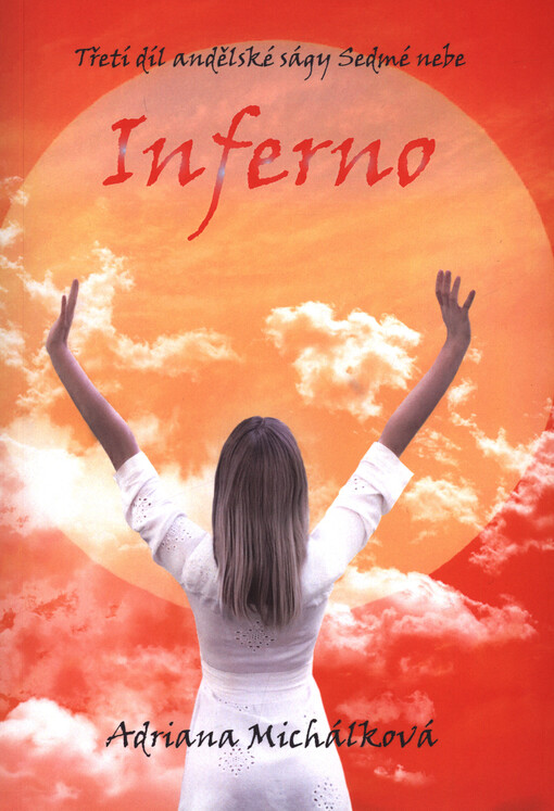 Inferno : třetí díl ságy Sedmé nebe